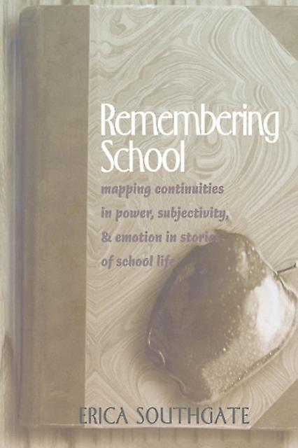 Remembering School by Erica Southgate Paperback