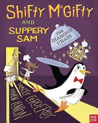Shifty Mcgifty And Slippery Sam The Diamond Chase by Tracey Corderoy Paperback Book