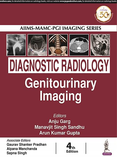 Diagnostic Radiology by Arun Kumar Gupta Paperback Book