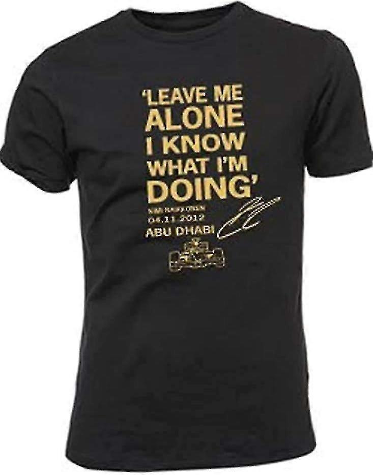 BR Leave Me Alone I Know What I'm Doing - Kimi Raikkonen Quote T Shirt in 6 Sizes TTH123