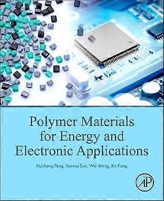 Polymer Materials for Energy and Electronic Applications