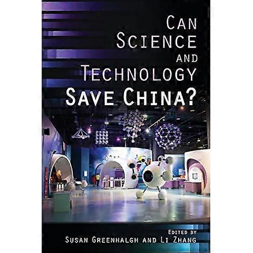 Can Science and Technology Save China?