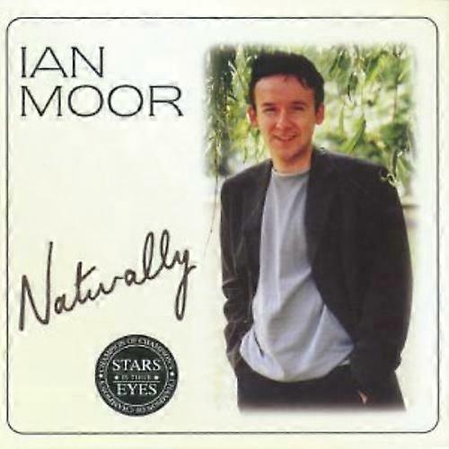 Ian Moor Naturally CD