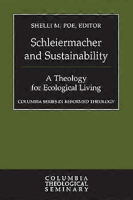 Schleiermacher and Sustainability