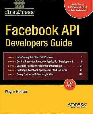 Facebook API Developers Guide
