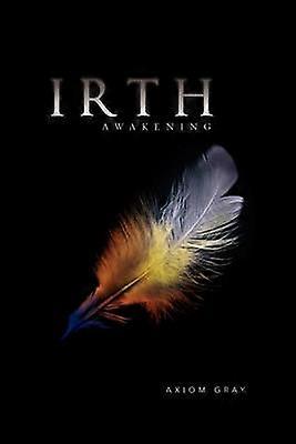 Irth Awakening