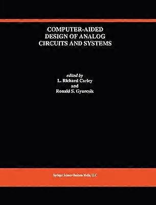 Computer-Aided Design of Analog Circuits and Systems