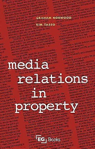 Media Relations in Property