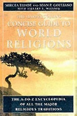 HarperCollins Concise Guide to World Religions