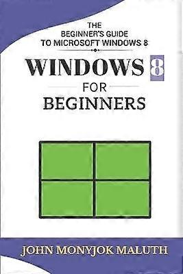 Windows 8 For Beginners