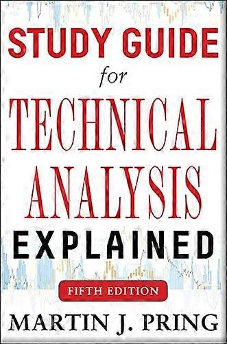 Study Guide for technische analyse uitgelegd vijfde editie