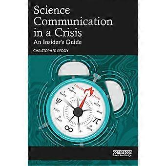 Wetenschapscommunicatie in een crisis: een gids voor insiders
