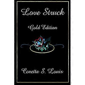 Love Struck Gold Edition