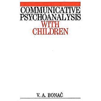 Kommunikative Psychoanalyse mit Kindern