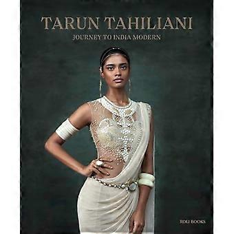 Tarun Tahiliani: Reis naar India Modern