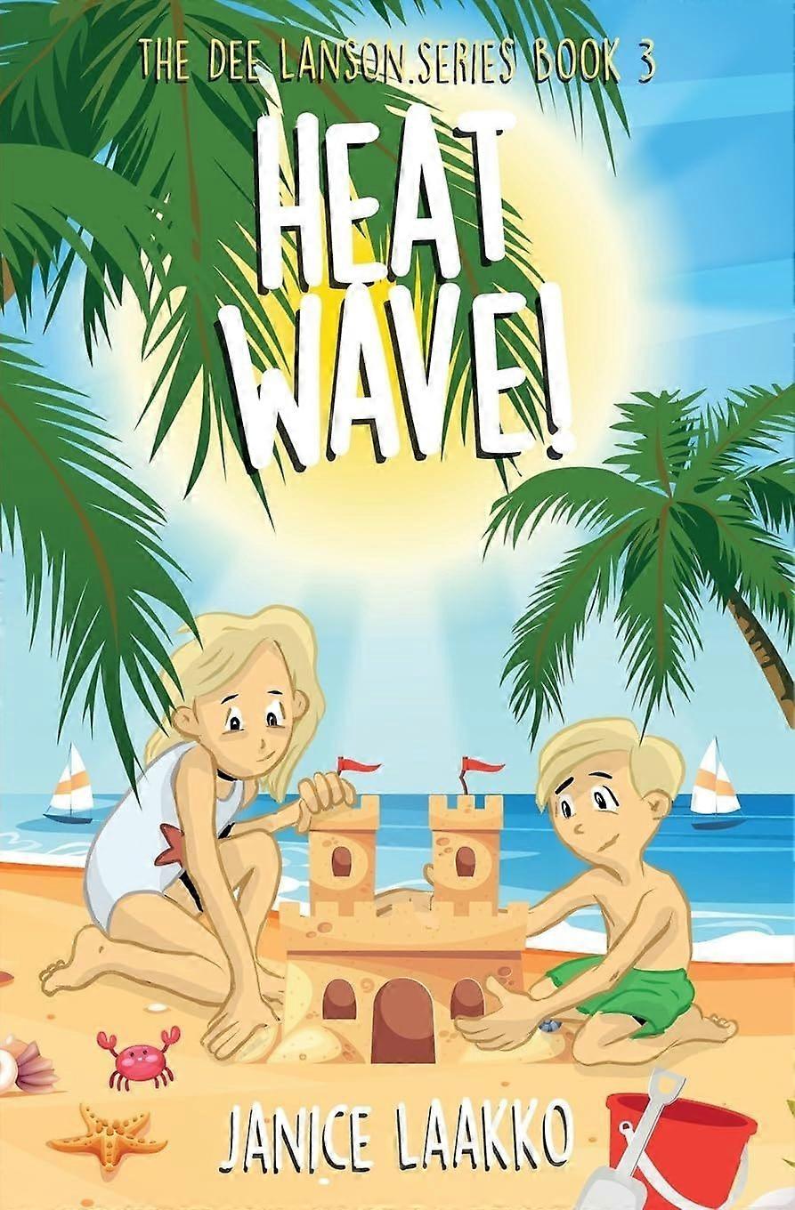 Heat wave