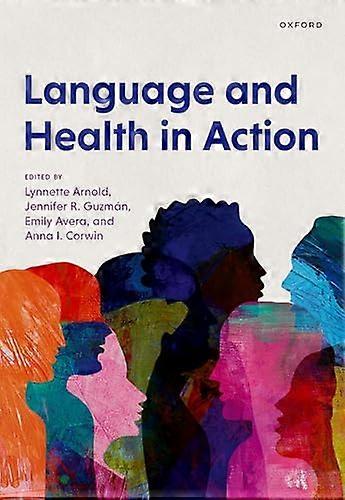 Language and Health in Action