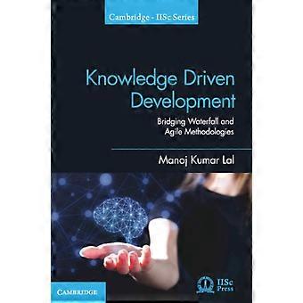 Desenvolvimento Orientado pelo Conhecimento - Manoj Kumar Lal