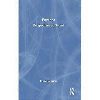 Earshot Perspectives On Sound