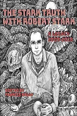 The Stark Truth With Robert Stark