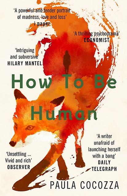 How To Be Human by Paula Cocozza Paperback