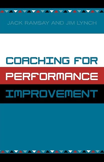 Coaching For Performance Improvement by Jim Lynch Paperback Book