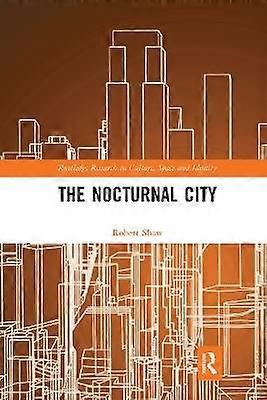 The Nocturnal City