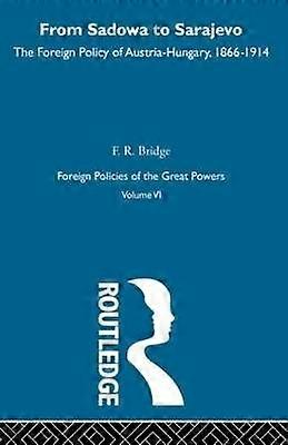 From Sadowa To Sarajevo V6