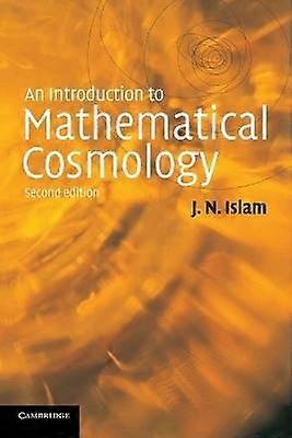 An Introduction to Mathematical Cosmology