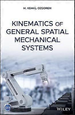 Kinematics of General Spatial Mechanical Systems
