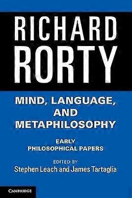 Mind Language and Metaphilosophy Early Philosophical Papers