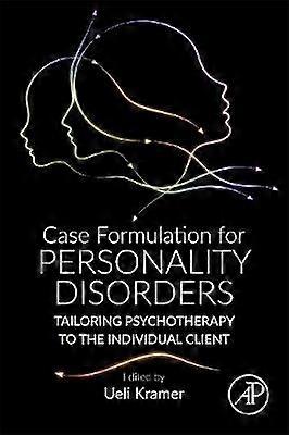 Case Formulation for Personality Disorders