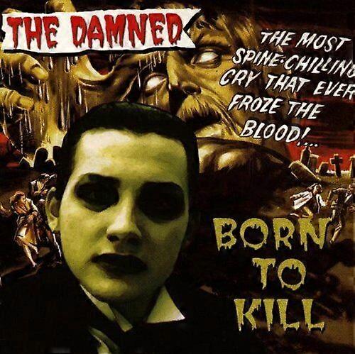 Damned the Born to Kill CD