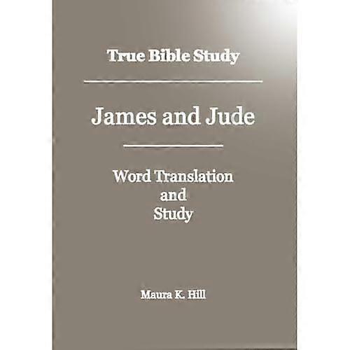 True Bibles Study-James and Jude