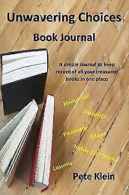 Unwavering Choices Book Journal