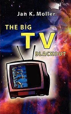 The Big TV Blackout
