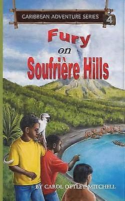Fury on Soufriere Hills