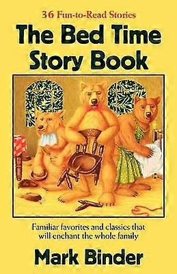 The Bed Time Story Book