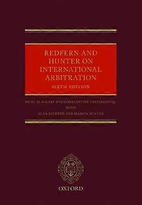 Redfern and Hunter on International Arbitration