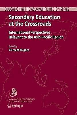 Secondary Education at the Crossroads