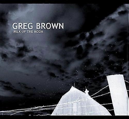 Greg Brown - Milk on the Moon  [COMPACT DISCS] USA import
