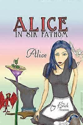 Alice In Sik Fathom