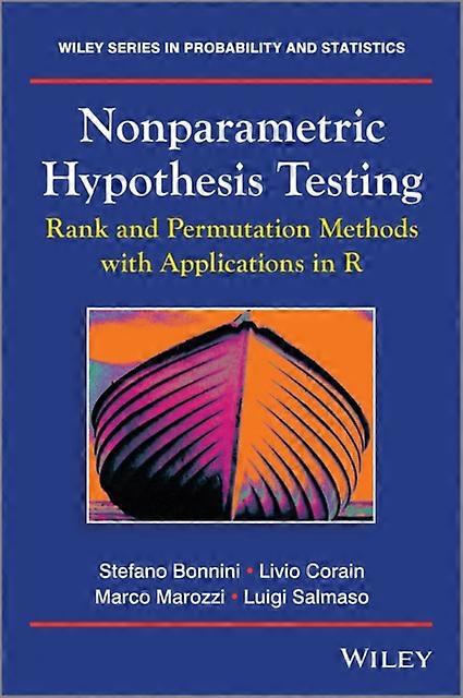 Nonparametric Hypothesis Testing by Salmaso, Luigi University of Padova, Italy Hardback Book