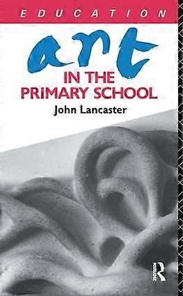 Art in the Primary School