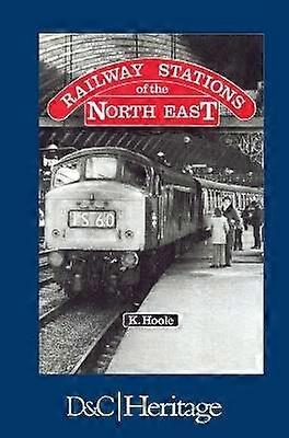 Railway Stations of the North East