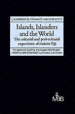Islands Islanders and the World