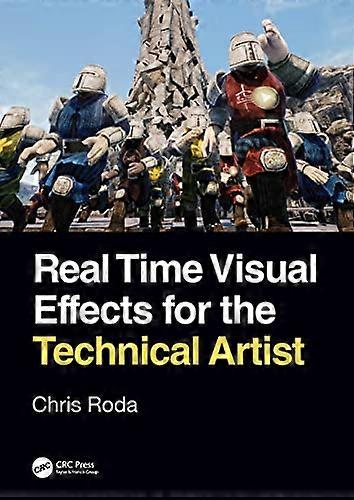 Real Time Visual Effects for the Technical Artist