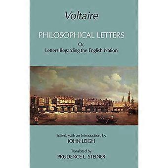 Philosophische Briefe: Oder Briefe in Bezug auf die englische Nation