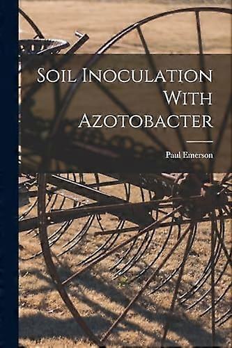 Soil Inoculation with Azotobacter