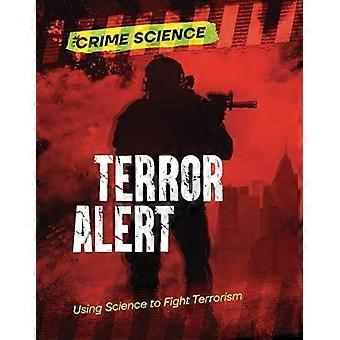 Terror Alert: Tieteen käyttäminen terrorismin torjunnassa